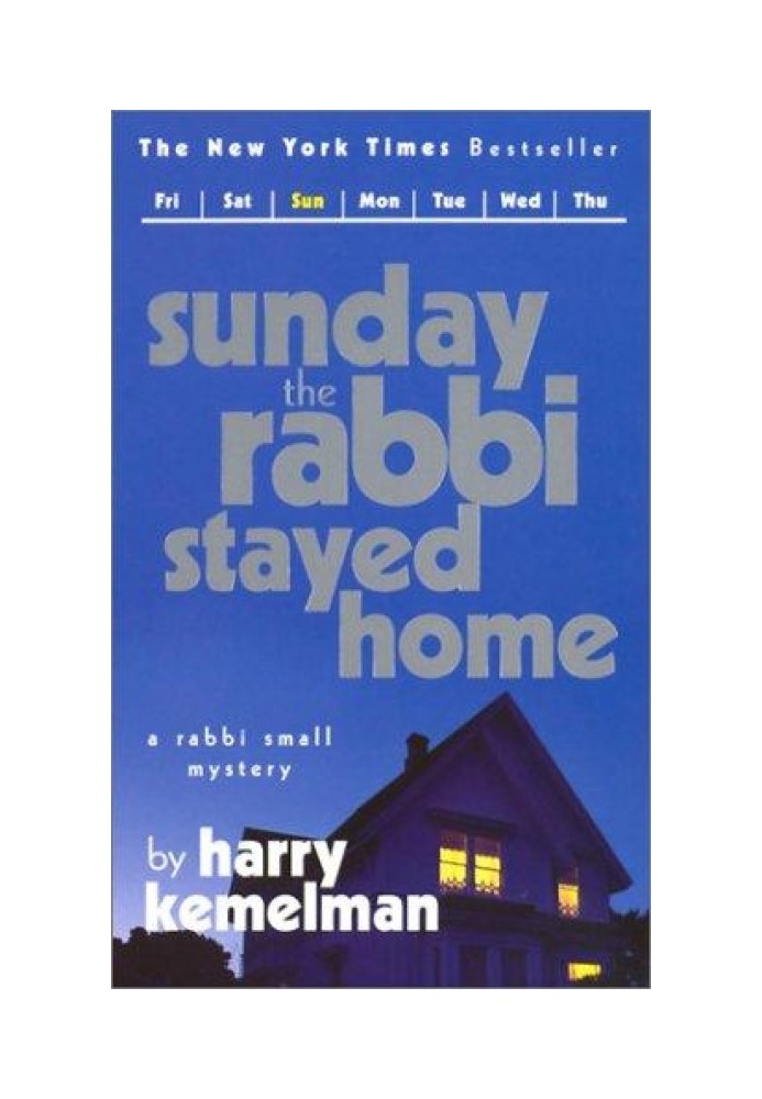 Sunday the Rabbi Stayed Home