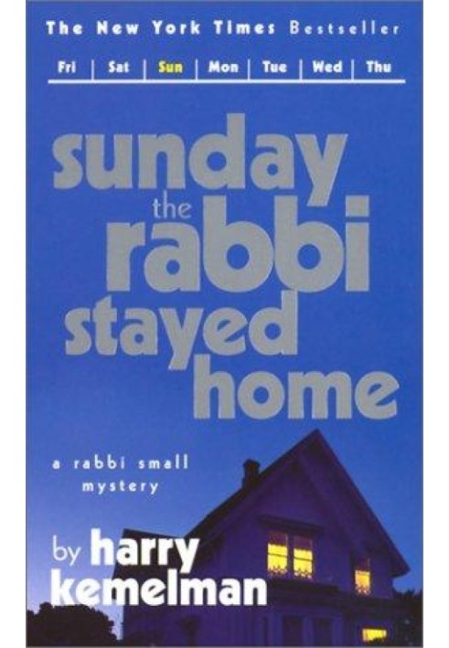 Sunday the Rabbi Stayed Home