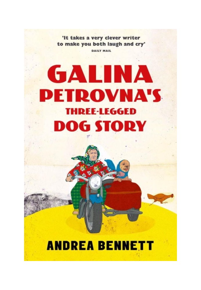 Galina Petrovna's Three-Legged Dog Story