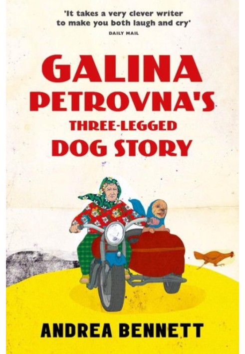 Galina Petrovna's Three-Legged Dog Story