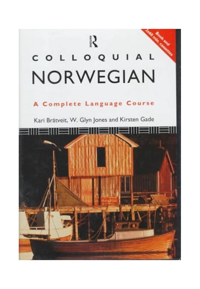 Colloquial Norwegian: A Complete Language Course