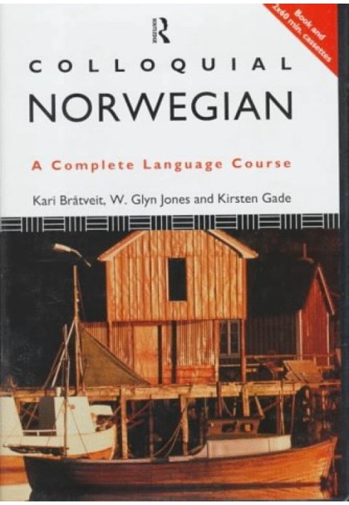 Colloquial Norwegian: A Complete Language Course