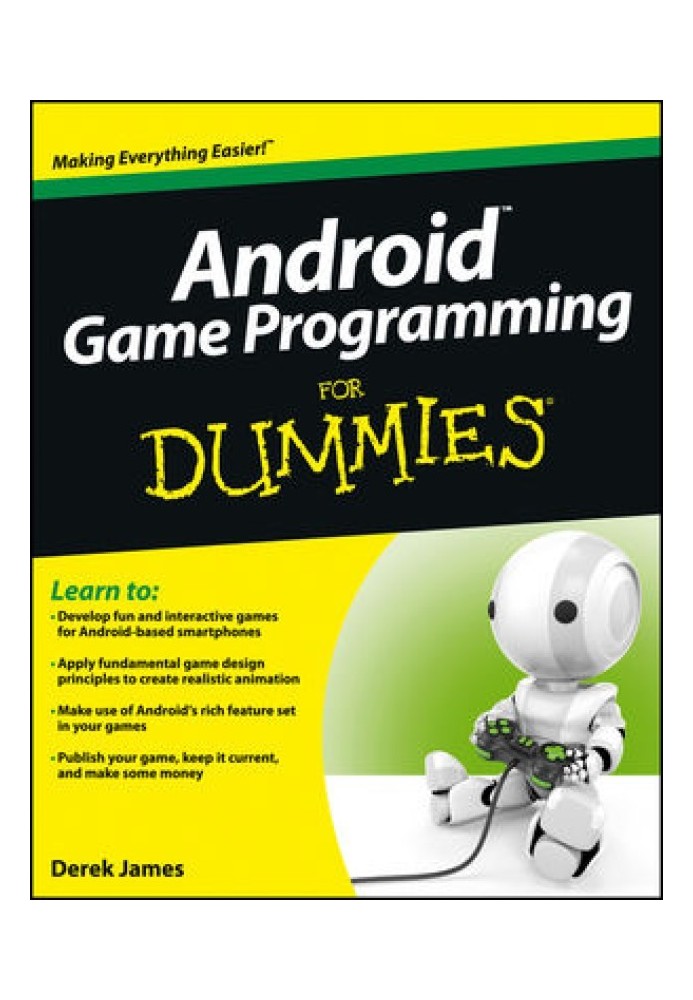 Програмування ігор Android™ For Dummies®