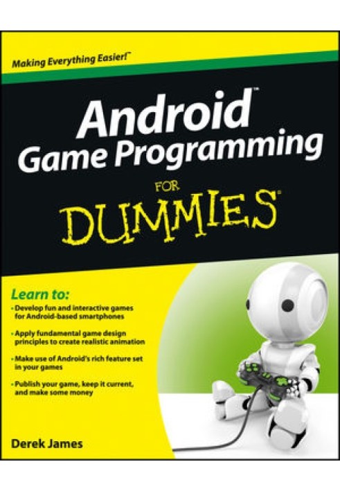 Програмування ігор Android™ For Dummies®