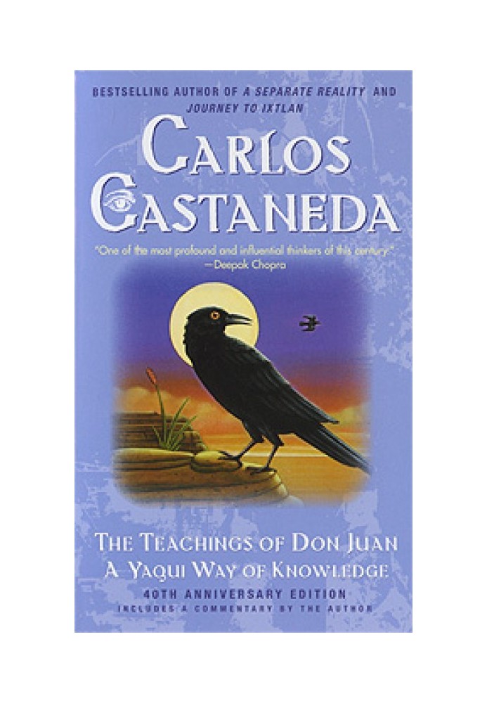 The Teachings of Don Juan: A Yaqui Way of Knowledge