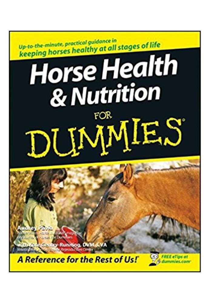 Horse Health and Nutrition For Dummies®