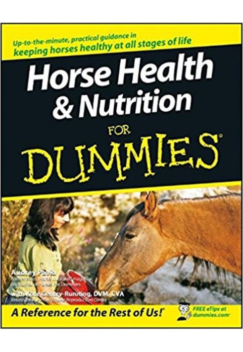 Horse Health and Nutrition For Dummies®