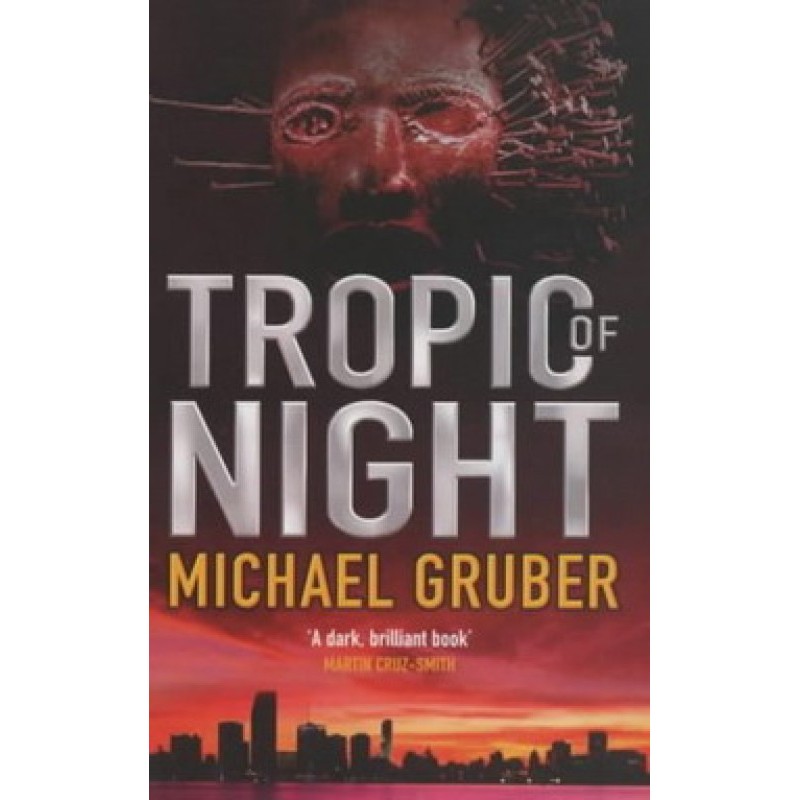 Tropic of the night