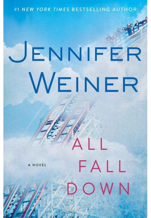 All Fall Down: A Novel