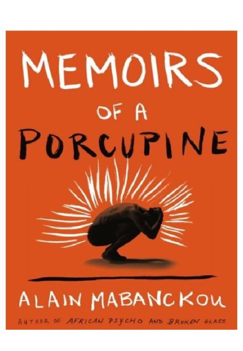 Memoirs of a Porcupine