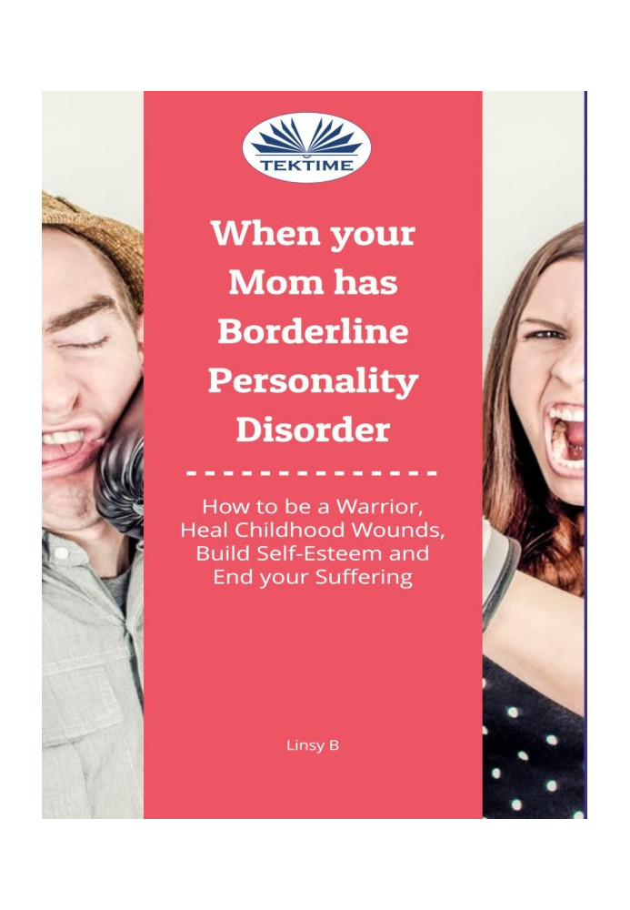 When Your Mom Has Borderline Personality Disorder