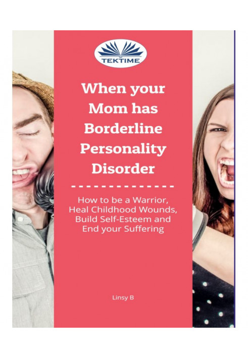 When Your Mom Has Borderline Personality Disorder