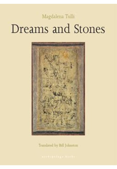 Dreams and Stones