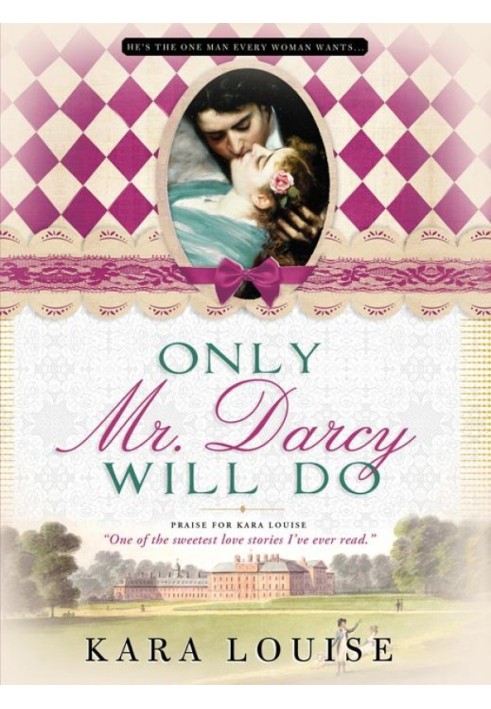 Only Mr. Darcy Will Do