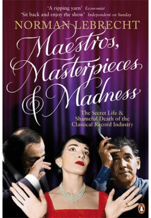 Maestros, masterpieces and madness