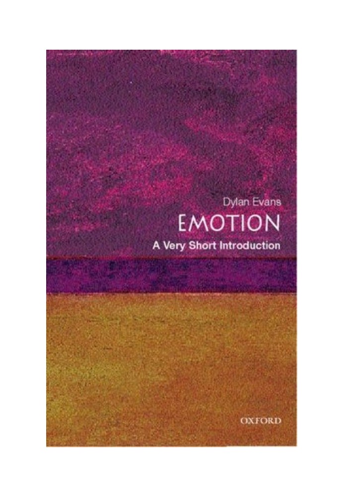 Emotion: A Very Short Introduction