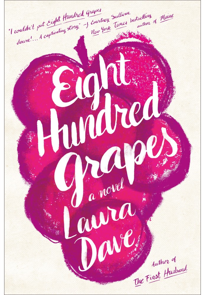 Eight Hundred Grapes