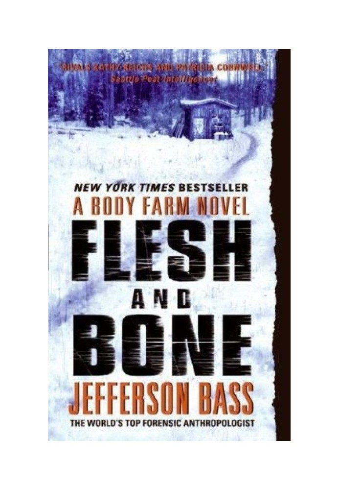 Flesh and Bone: A Body Farm Novel