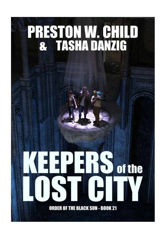 Keepers of the Lost City