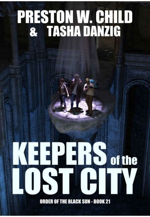 Keepers of the Lost City