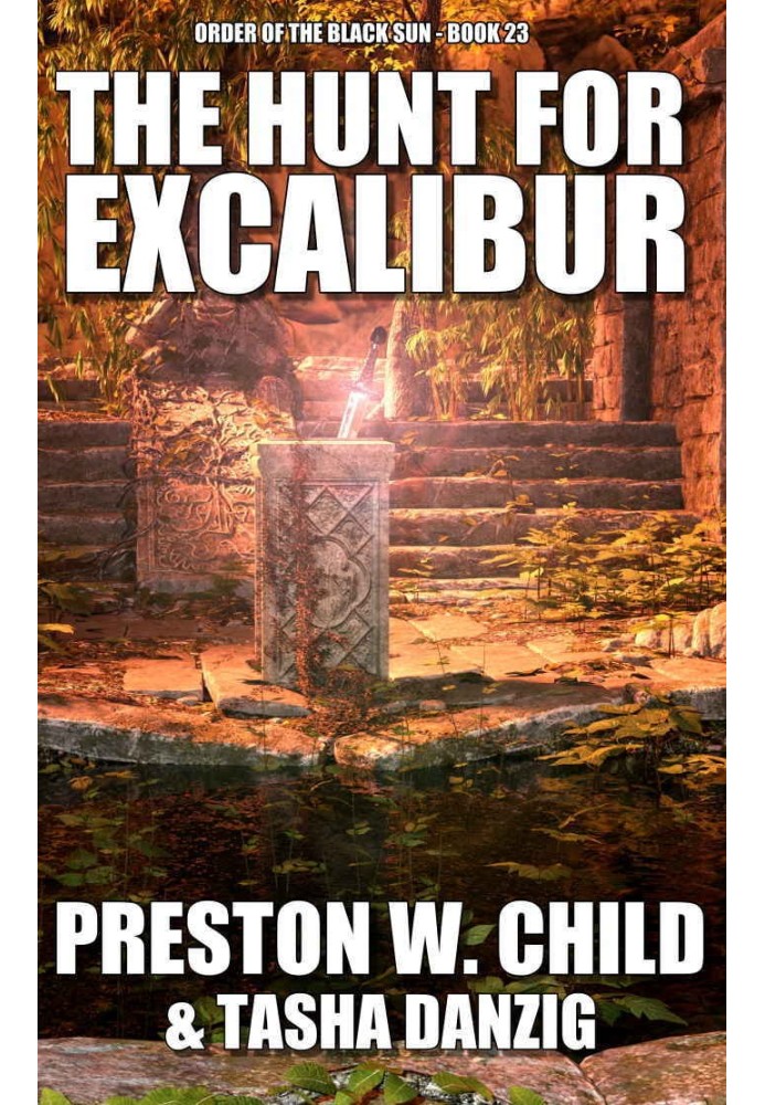 The Hunt for Excalibur