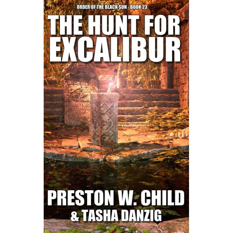 The Hunt for Excalibur