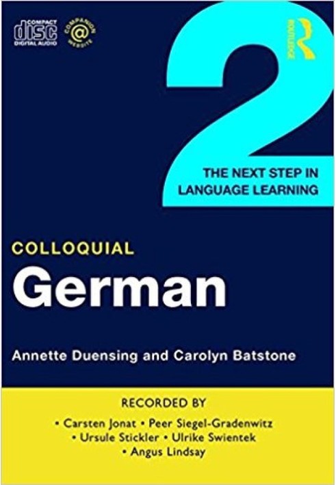 Colloquial German 2: The Next Step in Language Learning