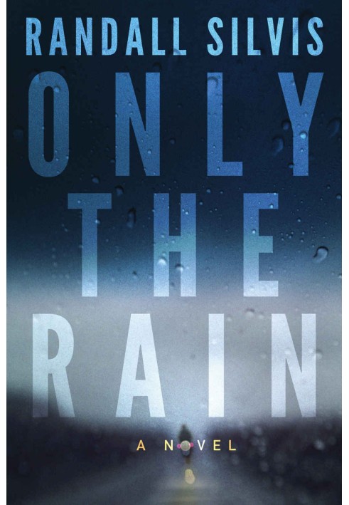 Only the Rain