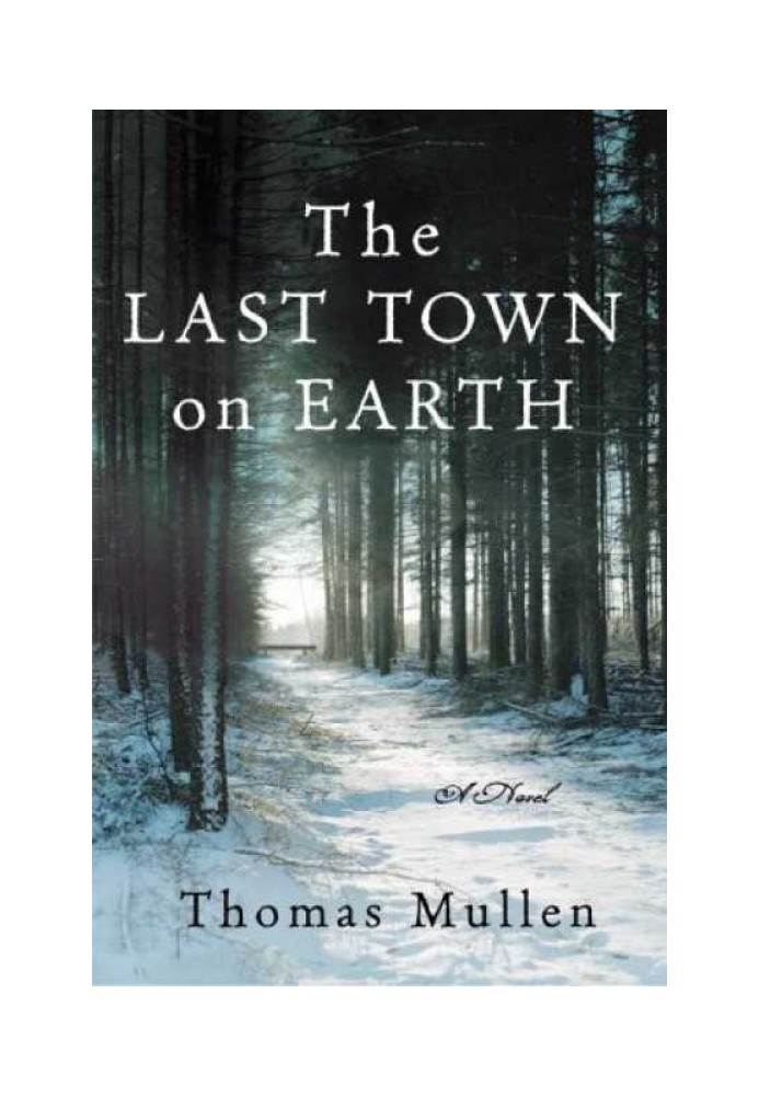 The Last Town on Earth