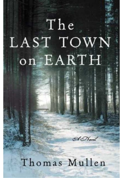 The Last Town on Earth