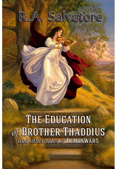 The Education of Brother Thaddius and other tales of DemonWars