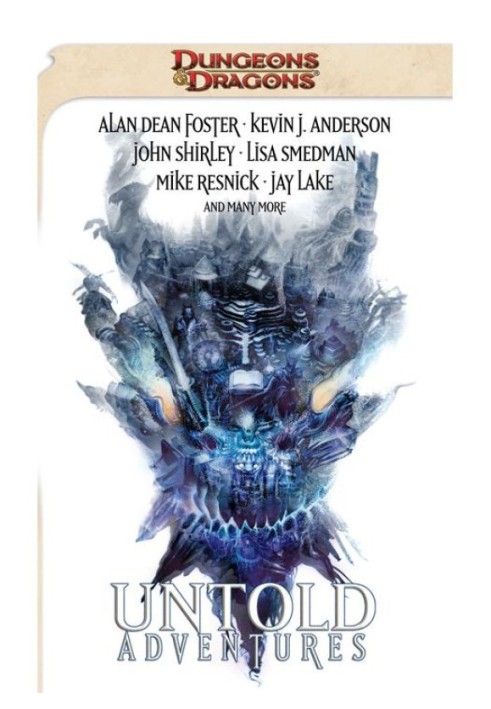 Untold Adventures: A Dungeons and Dragons Anthology