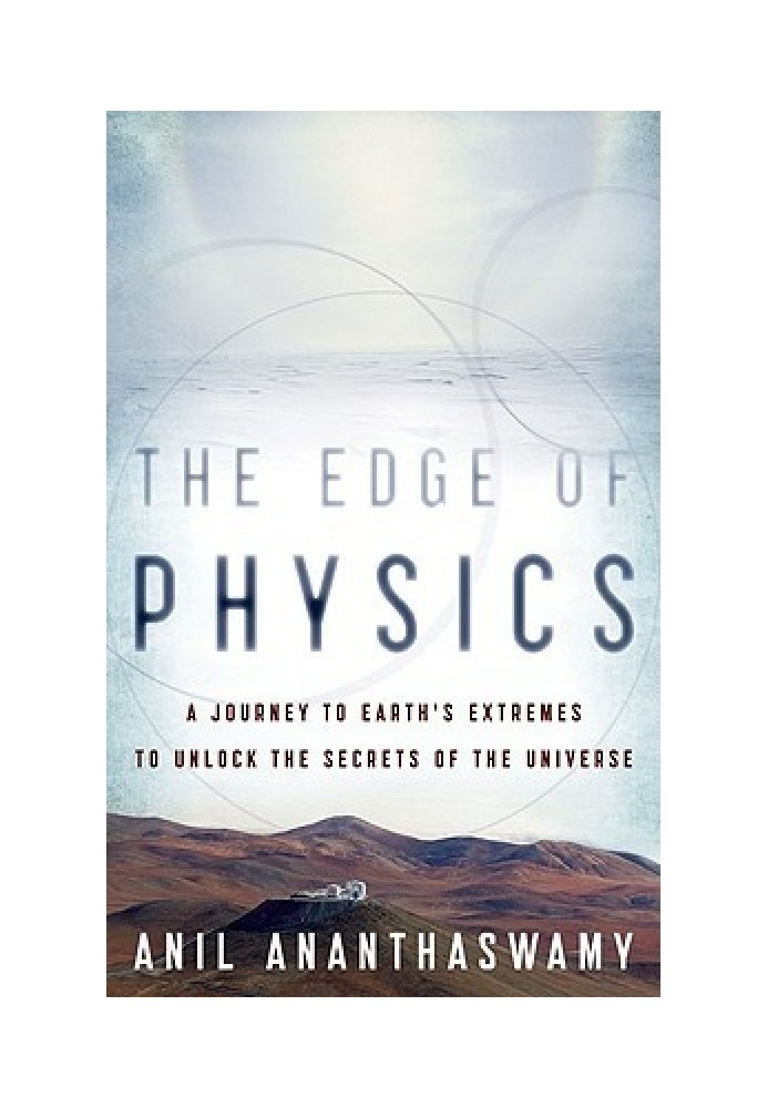 The Edge of Physics