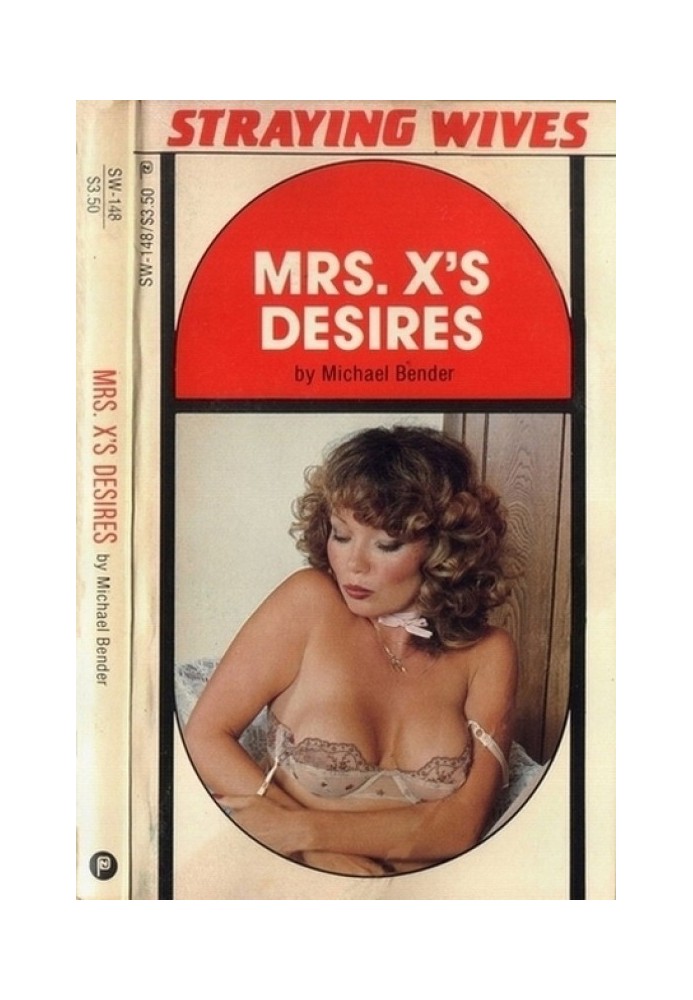 Mrs . X's desires