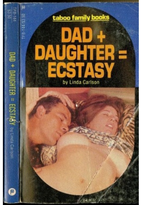 Dad plus Daughter   Ecstasy