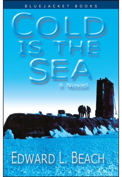 Cold is the Sea