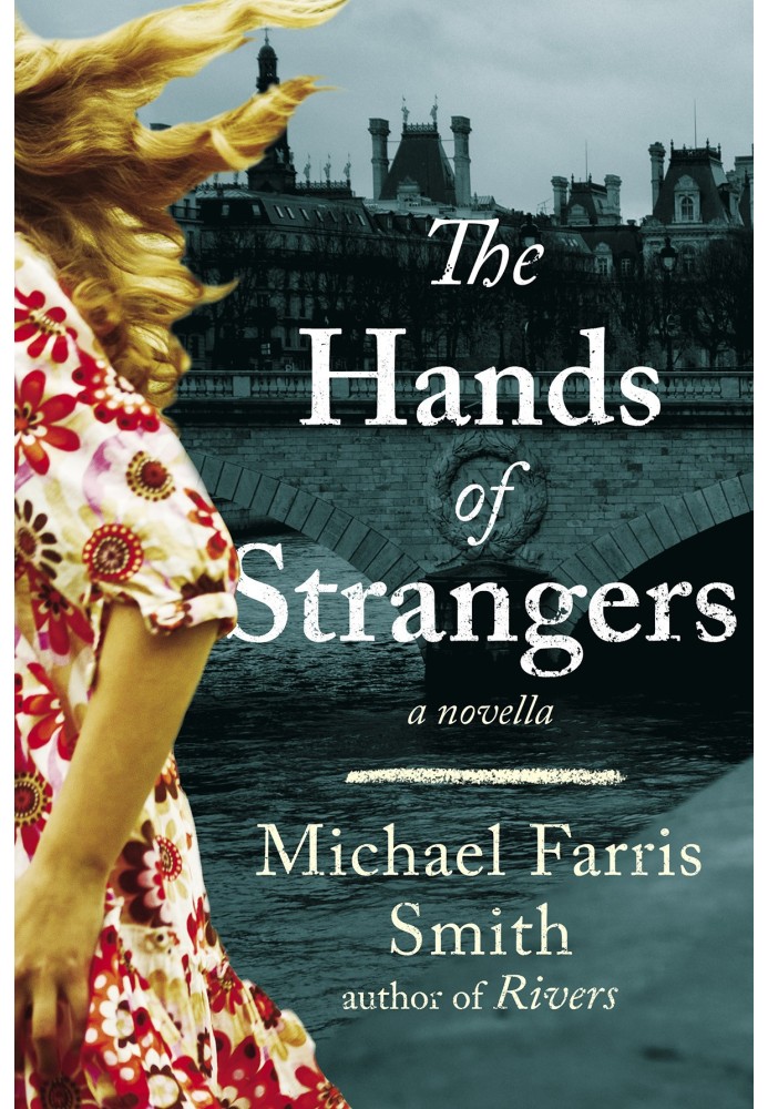 The Hands of Strangers