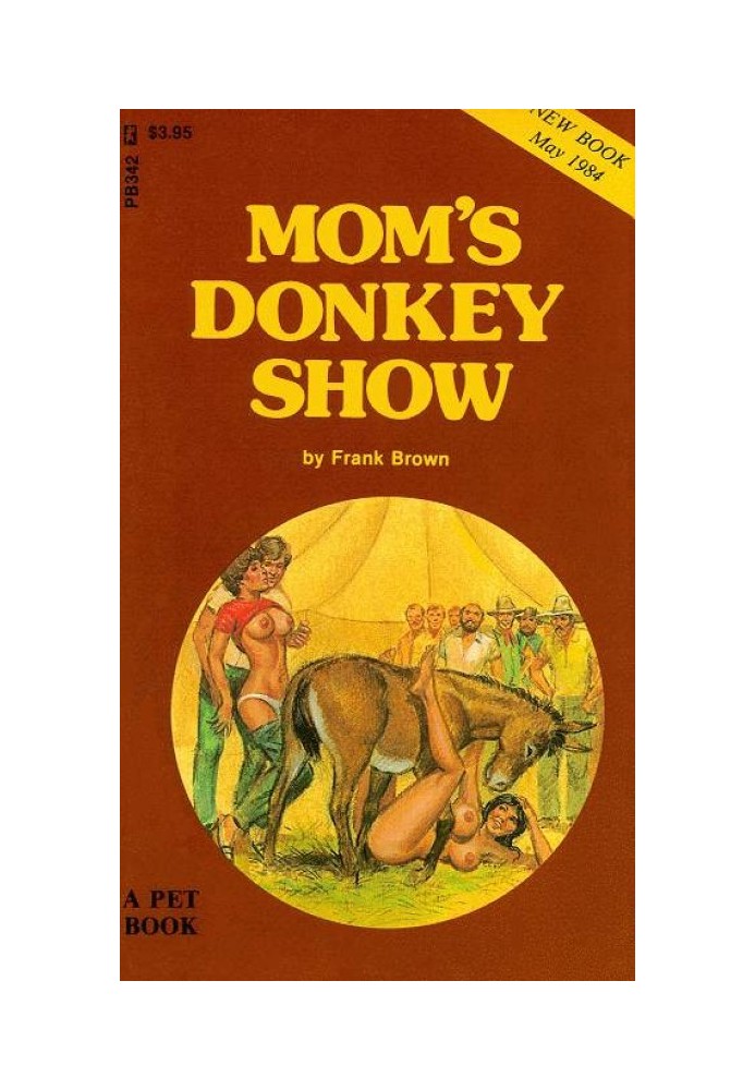 Mom’s Donkey Show