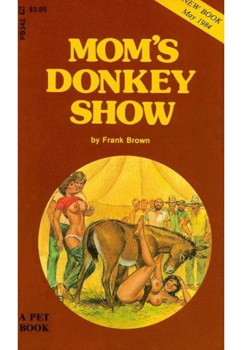 Mom’s Donkey Show