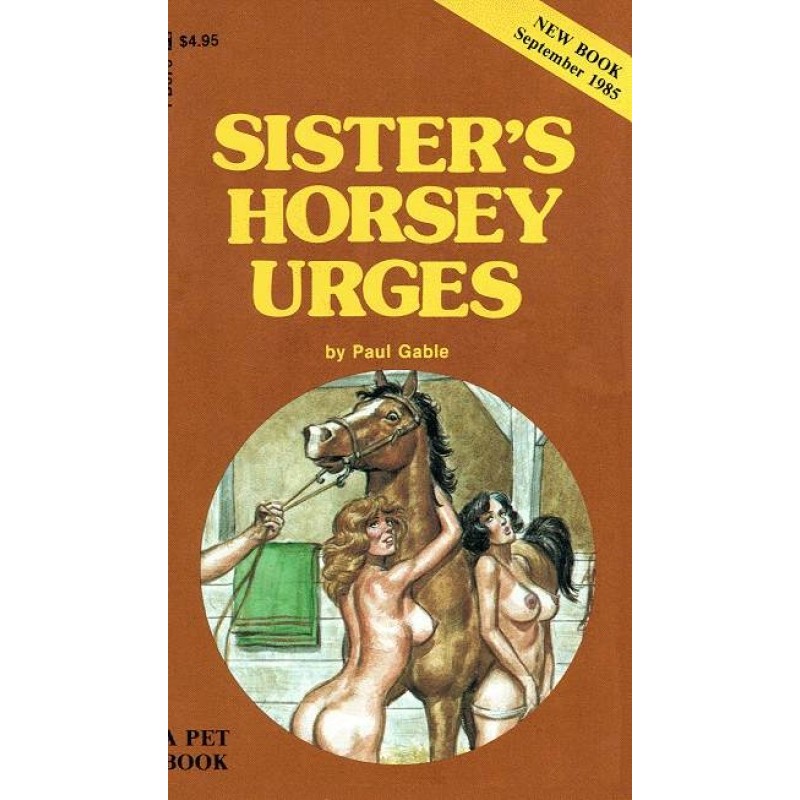 Sister’s Horsey Urges