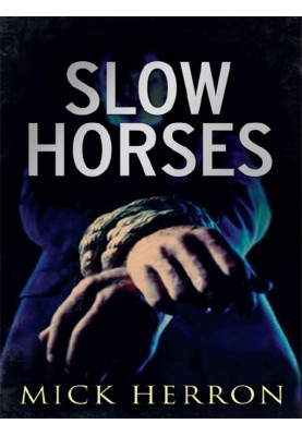 Slow Horses
