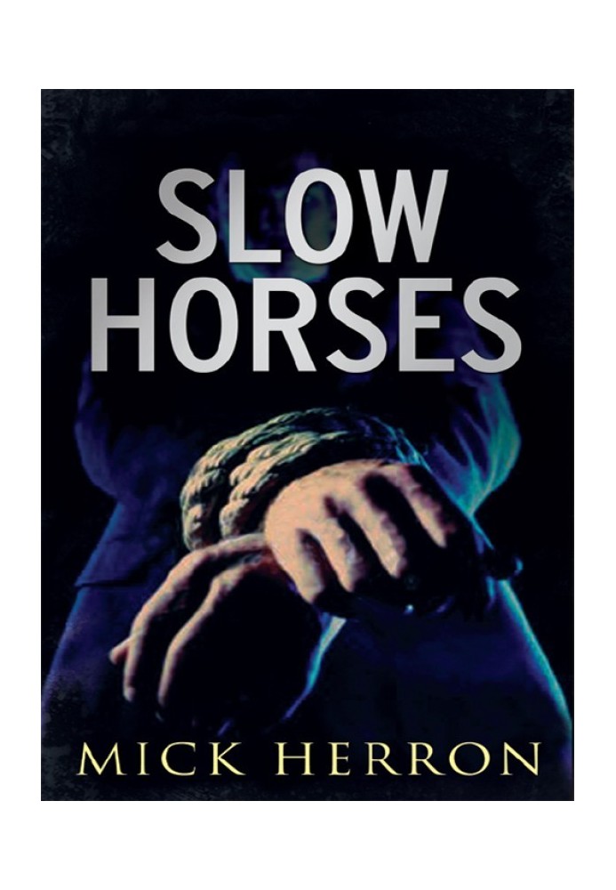 Slow Horses