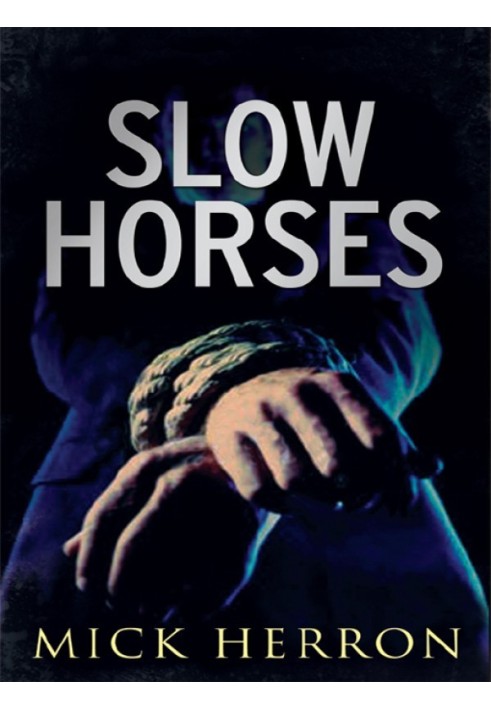 Slow Horses