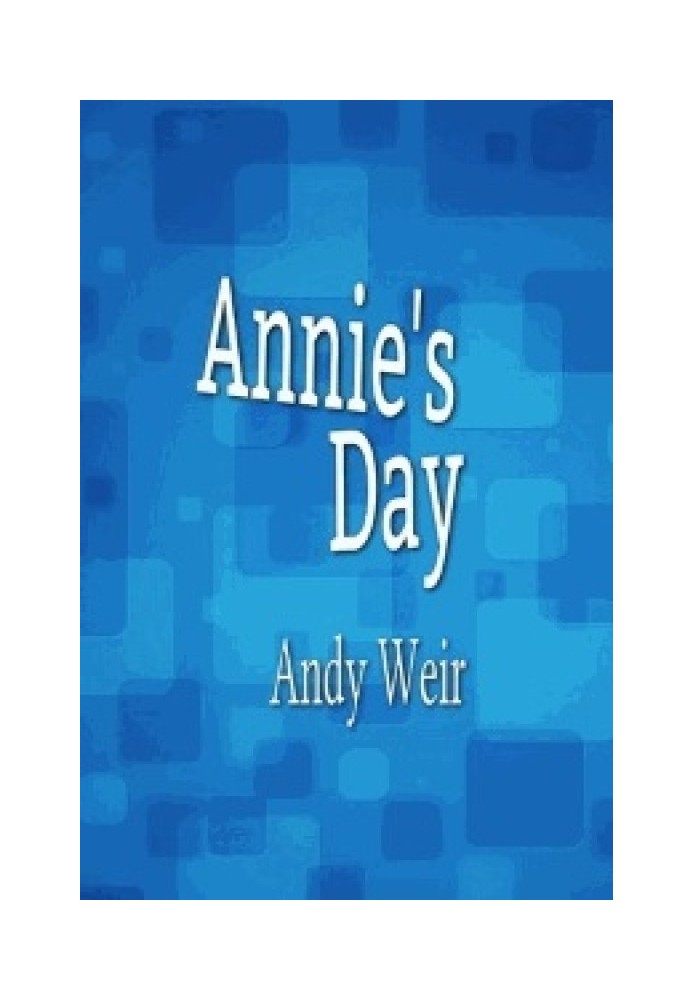 Annie's Day