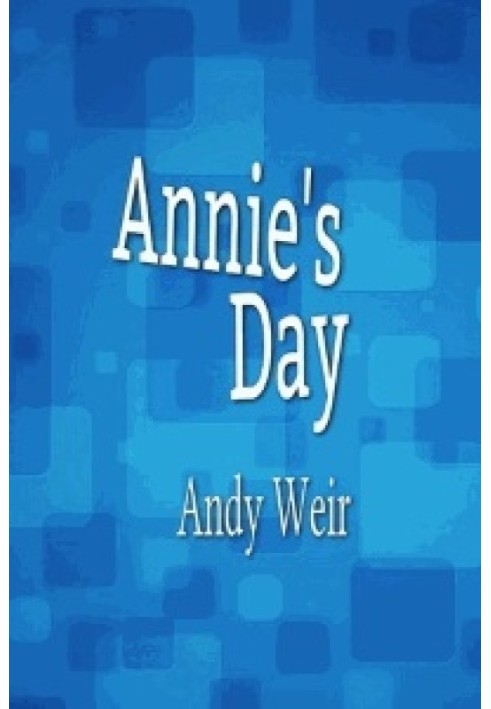 Annie's Day