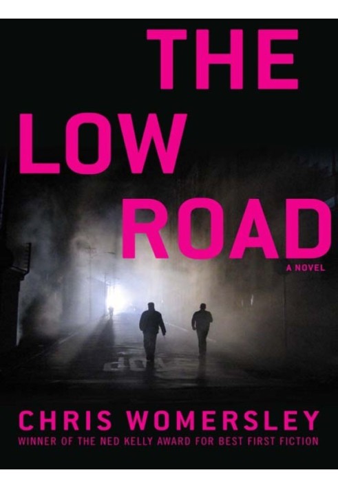 The Low Road