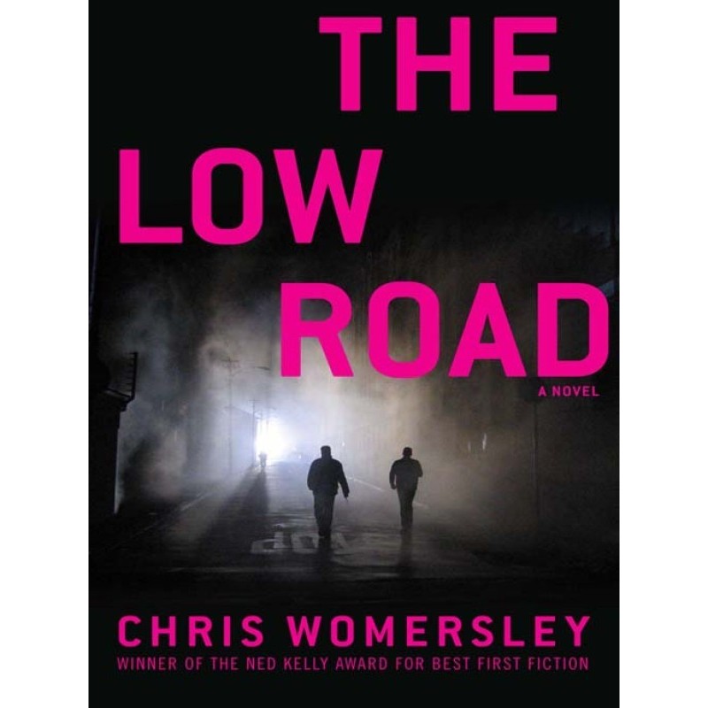 The Low Road