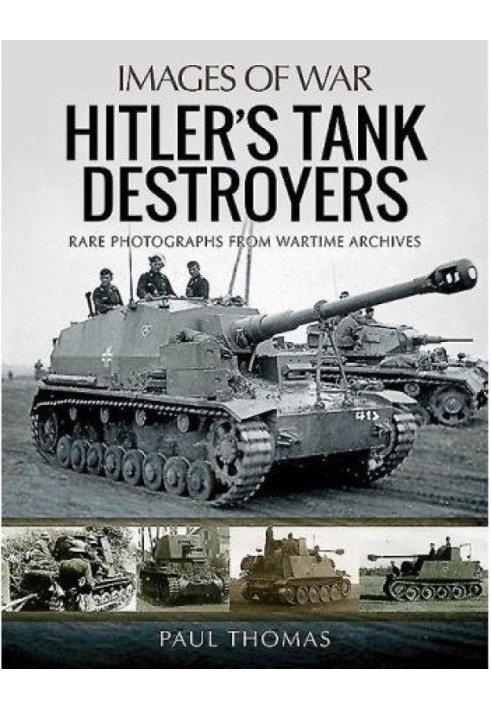 Hitler's Tank Destroyers