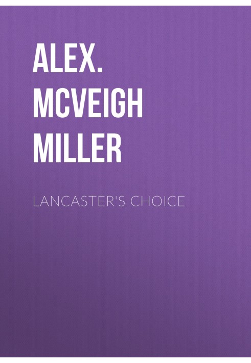 Lancaster's Choice