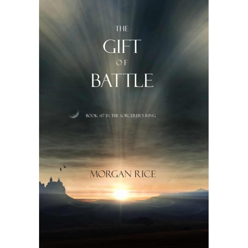 The Gift of Battle